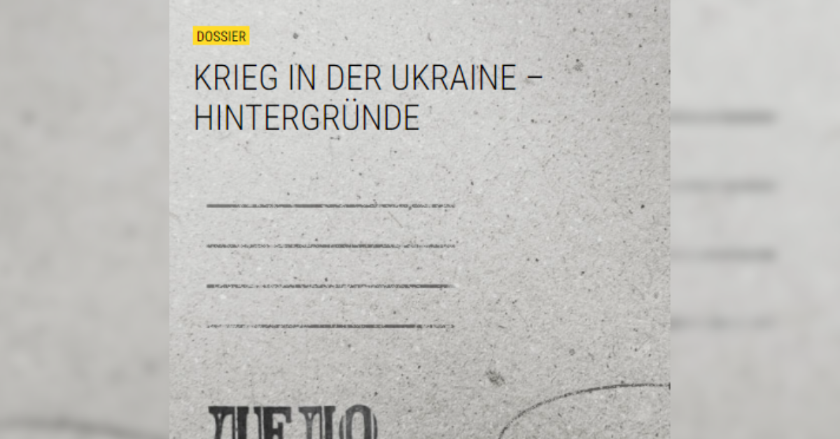 Krieg in der Ukraine – Hintergründe