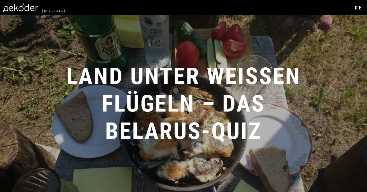 Land unter weißen Flügeln – das Belarus-Quiz